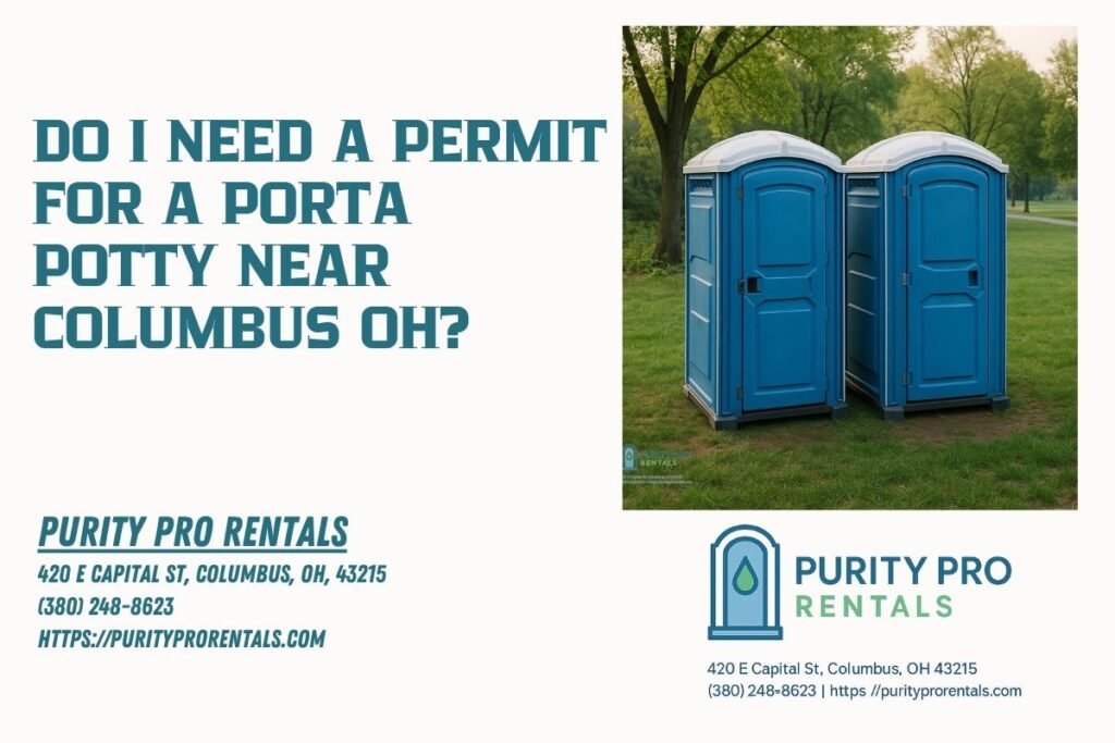 Do I Need A Permit For A Porta Potty near Columbus OH
