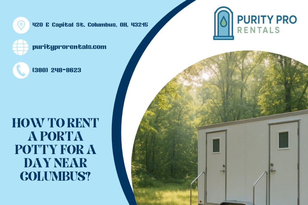How To Rent A Porta Potty For A Day near Columbus