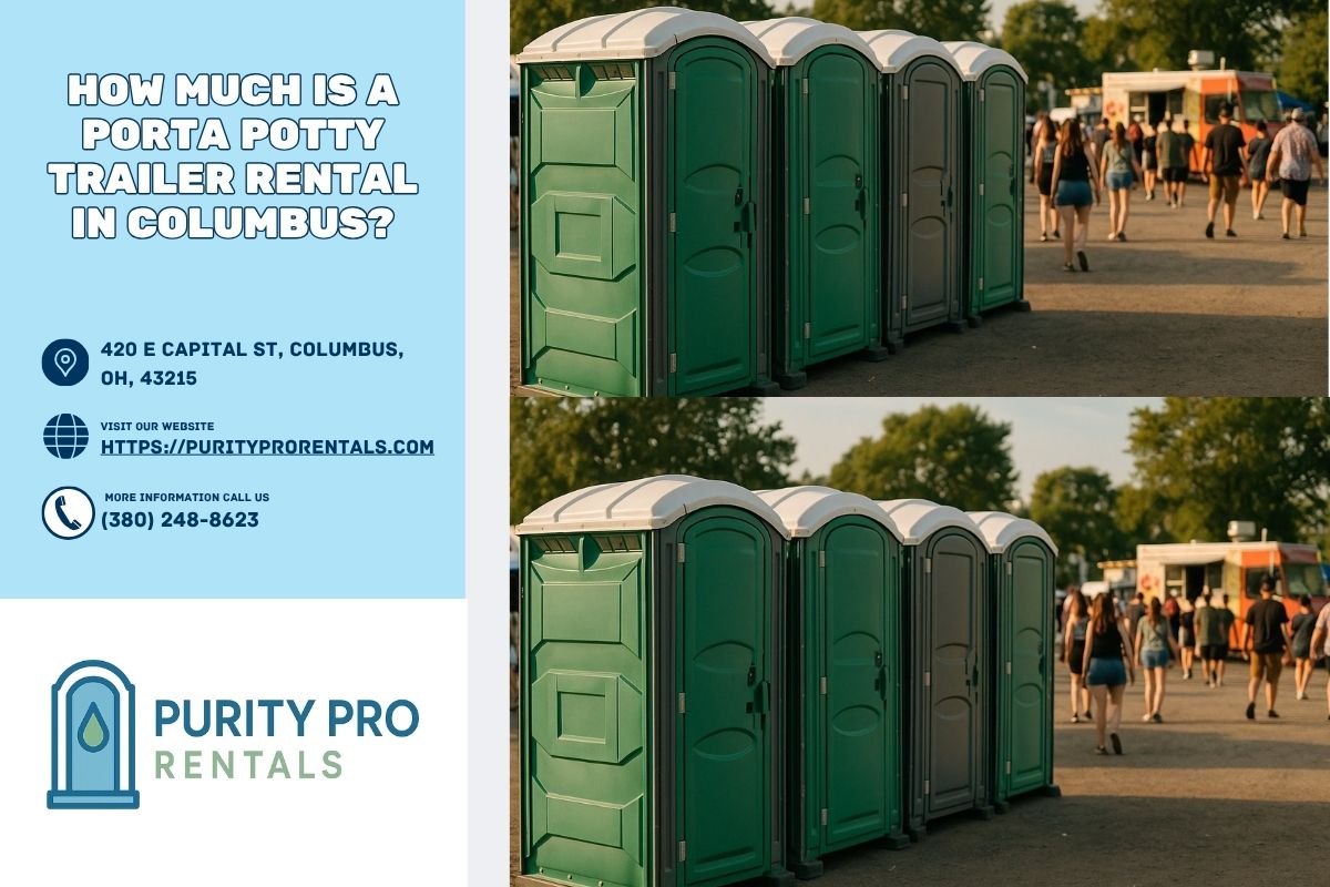 How Much Is A Porta Potty Trailer Rental in Columbus